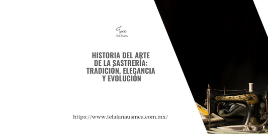 Historia del Arte de la Sastrería: Tradición, Elegancia y Evolución